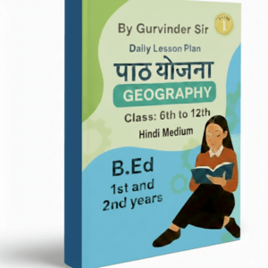 Geography Lesson Plan for B.Ed