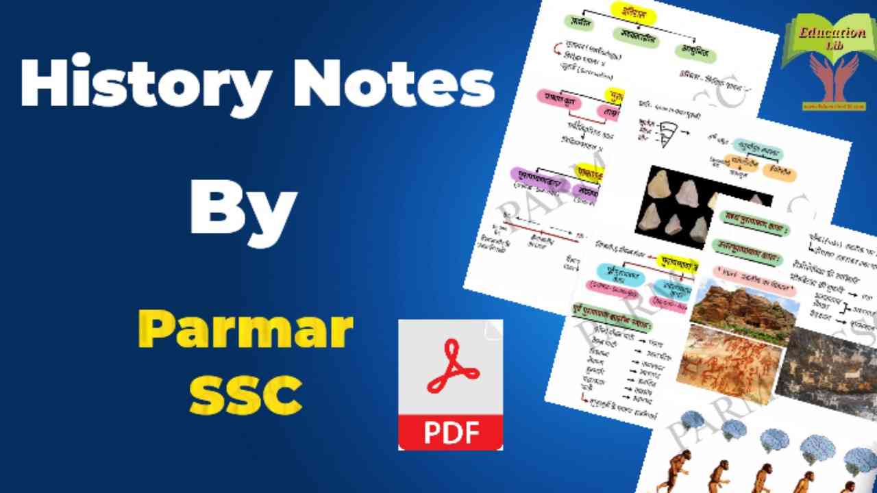 History Notes by Parmar SSC